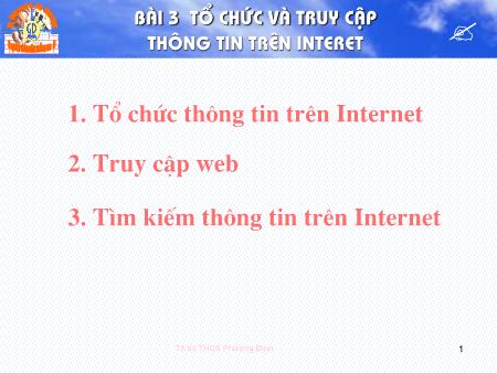 Bài giảng Tin học 9 - Bài 3: Tổ chức và truy cập thông tin trên Internet