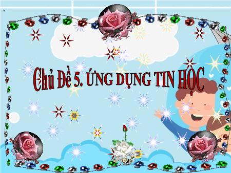 Bài giảng Tin học Lớp 6 (Kết nối tri thức) - Chủ đề 5: Ứng dụng tin học - Bài 10: Sơ đồ tư duy Bài giảng Tin học Lớp 6 (Kết nối tri thức) - Chủ đề 5: Ứng dụng tin học - Bài 10: Sơ đồ tư duy