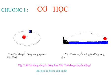 Bài giảng Vật lý Lớp 8 - Bài 1: Chuyển động cơ học