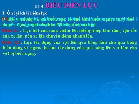 Bài giảng Vật lý Lớp 8 - Bài 4: Biểu diễn lực