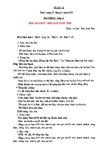 Giáo án Âm nhạc Lớp 3 (Kết nối tri thức) - Tiết 23: Học bài hát Đẹp mãi tuổi thơ