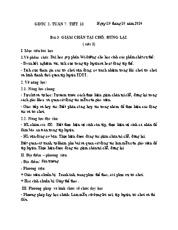 Giáo án GDTC Lớp 2 (Kết nối tri thức) - Tuần 7. Chủ đề 1: Đội hình đội ngũ - Bài 3: Giậm chân tại chỗ, đứng lại - Năm học 2024-2025 - Đặng Duy Thành