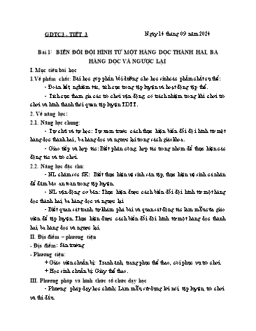 Giáo án GDTC Lớp 3 (Kết nối tri thức) - Tuần 2. Chủ đề 1: Đội hình đội ngũ - Bài 1: Biến đổi đội hình từ một hàng dọc thành hai, ba hàng dọc và ngược lại - Năm học 2024-2025 - Đặng Duy Thành