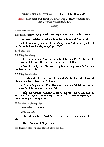 Giáo án GDTC Lớp 3 (Kết nối tri thức) - Tuần 5. Chủ đề 1: Đội hình đội ngũ - Bài 3: Biến đổi đội hình từ một vòng tròn thành hai vòng tròn và ngược lại - Năm học 2024-2025 - Đặng Duy Thành