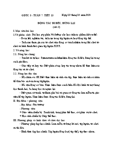 Giáo án GDTC Lớp 3 (Kết nối tri thức) - Tuần 7. Chủ đề 1: Đội hình đội ngũ - Bài 4: Động tác đi đều đứng lại - Năm học 2024-2025 - Đặng Duy Thành