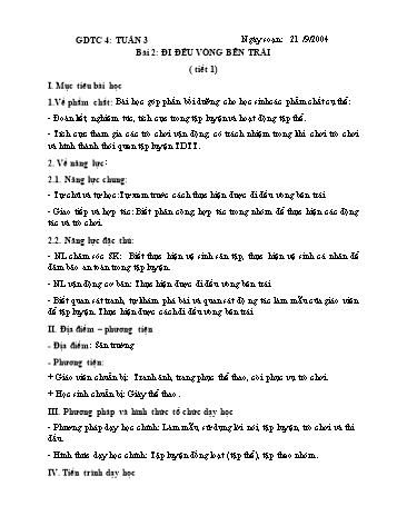 Giáo án GDTC Lớp 4 (Kết nối tri thức) - Tuần 3. Chủ đề 1: Đội hình đội ngũ - Bài 2: Đi đều vòng bên trái - Năm học 2024-2025 - Đặng Duy Thành