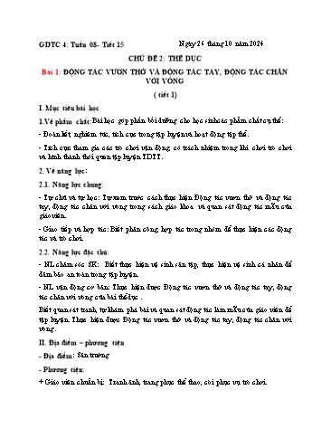 Giáo án GDTC Lớp 4 (Kết nối tri thức) - Tuần 8. Chủ đề 2: Bài tập thể dục - Bài 1: Động tác vươn thở, động tác tay, động tác chân với vòng - Năm học 2024-2025 - Đặng Duy Thành