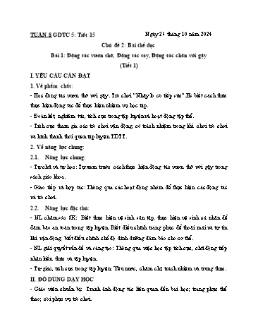 Giáo án GDTC Lớp 5 (Kết nối tri thức) - Tuần 8. Chủ đề 2: Bài thể dục - Bài 1: Động tác vươn thở, Động tác tay, Động tác chân với gậy - Năm học 2024-2025 - Đặng Duy Thành