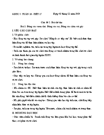 Giáo án GDTC Lớp 5 (Kết nối tri thức) - Tuần 9. Chủ đề 2: Bài thể dục - Bài 1: Động tác vươn thở, Động tác tay, Động tác chân với gậy - Năm học 2024-2025 - Đặng Duy Thành