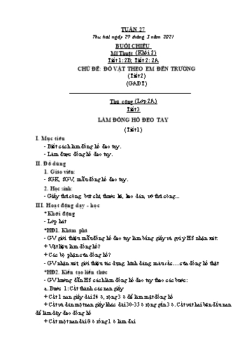 Kế hoạch bài dạy Mĩ thuật & Công nghệ Khối Tiểu học - Tuần 27 - Năm học 2020-2021 - Đặng Hoài Thương