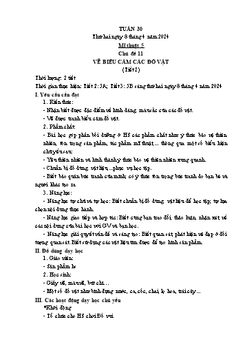 Kế hoạch bài dạy Mĩ thuật & Công nghệ Khối Tiểu học - Tuần 30 - Năm học 2023-2024 - Đặng Hoài Thương